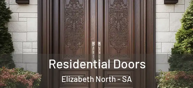 Residential Doors Elizabeth North - SA