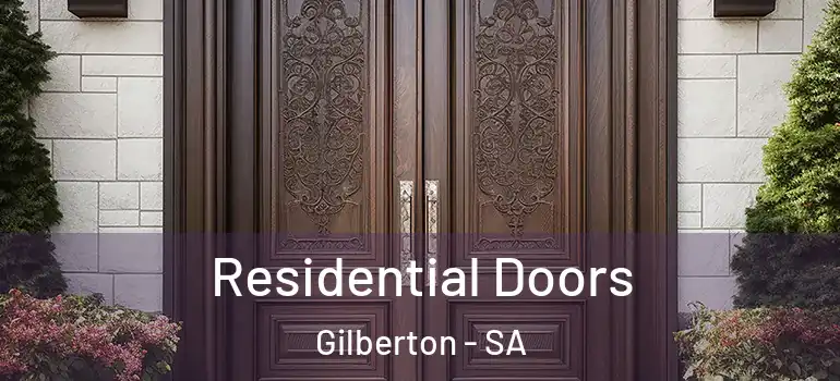 Residential Doors Gilberton - SA