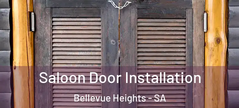  Saloon Door Installation Bellevue Heights - SA