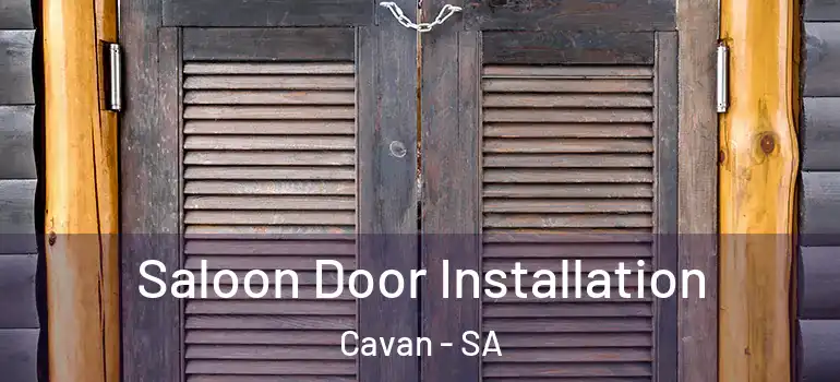 Saloon Door Installation Cavan - SA