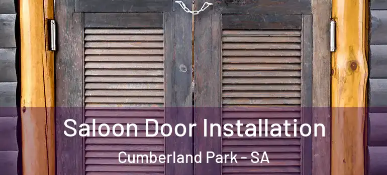  Saloon Door Installation Cumberland Park - SA