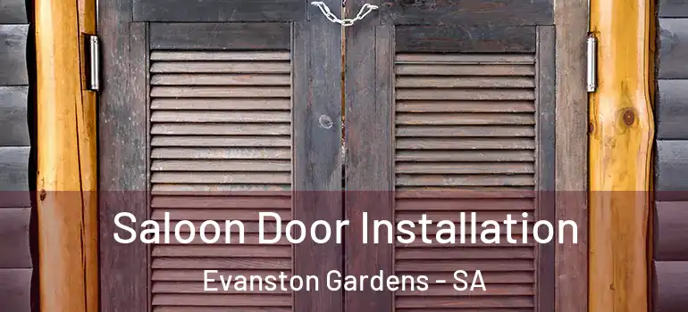Saloon Door Installation Evanston Gardens - SA