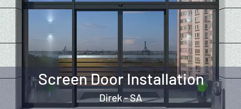  Screen Door Installation Direk - SA