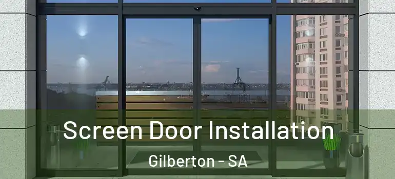  Screen Door Installation Gilberton - SA