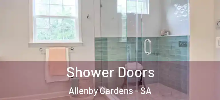 Shower Doors Allenby Gardens - SA