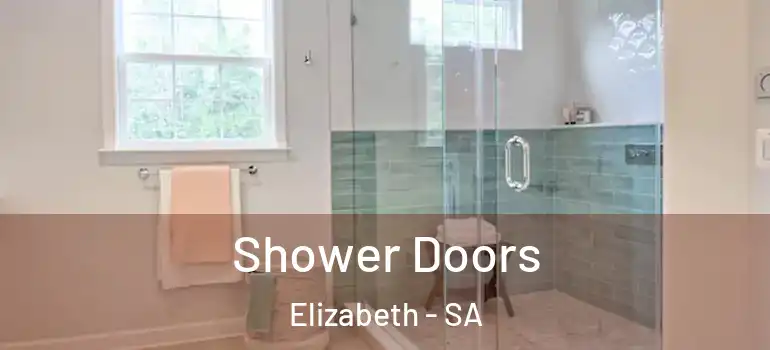 Shower Doors Elizabeth - SA