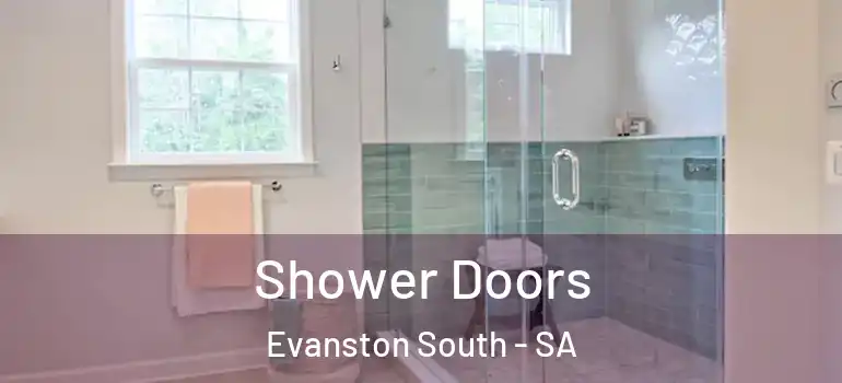 Shower Doors Evanston South - SA