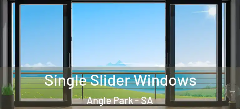  Single Slider Windows Angle Park - SA