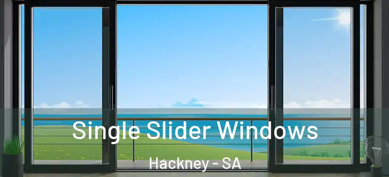  Single Slider Windows Hackney - SA