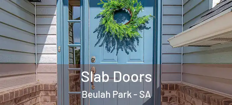 Slab Doors Beulah Park - SA