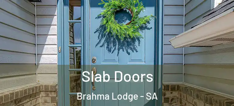  Slab Doors Brahma Lodge - SA