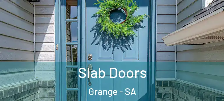 Slab Doors Grange - SA