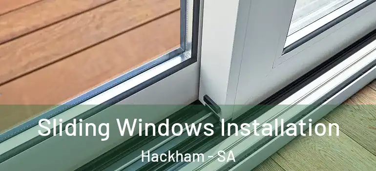 Sliding Windows Installation Hackham - SA