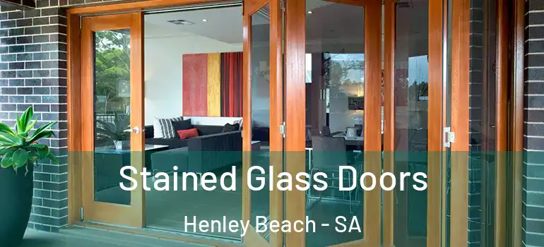  Stained Glass Doors Henley Beach - SA