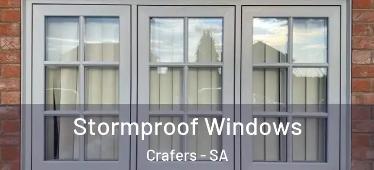 Stormproof Windows Crafers - SA
