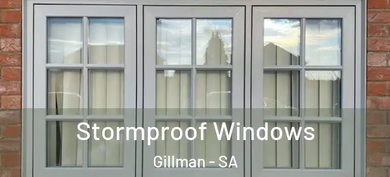 Stormproof Windows Gillman - SA