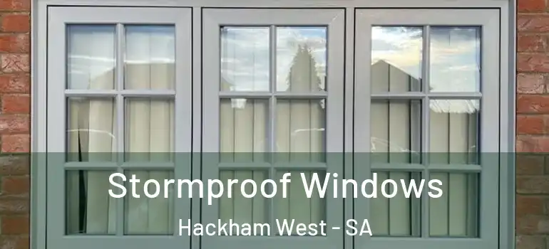 Stormproof Windows Hackham West - SA
