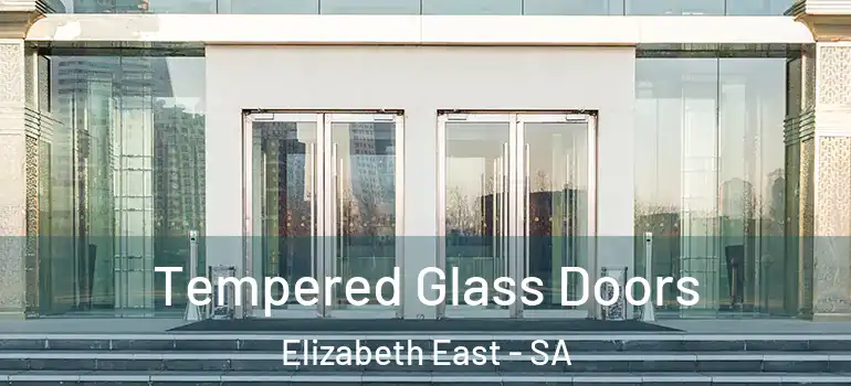 Tempered Glass Doors Elizabeth East - SA