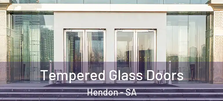  Tempered Glass Doors Hendon - SA