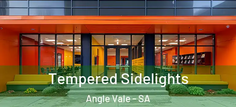 Tempered Sidelights Angle Vale - SA