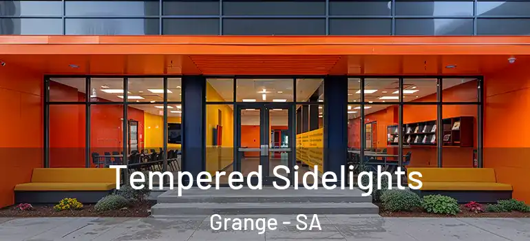 Tempered Sidelights Grange - SA