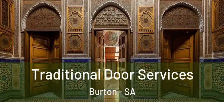 Traditional Door Services Burton - SA