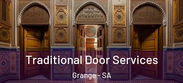  Traditional Door Services Grange - SA