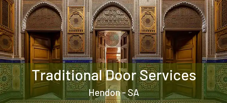 Traditional Door Services Hendon - SA