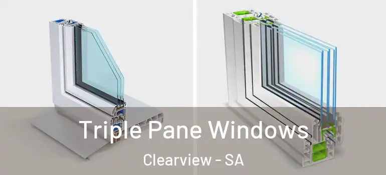 Triple Pane Windows Clearview - SA