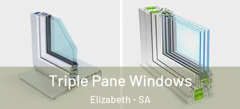 Triple Pane Windows Elizabeth - SA