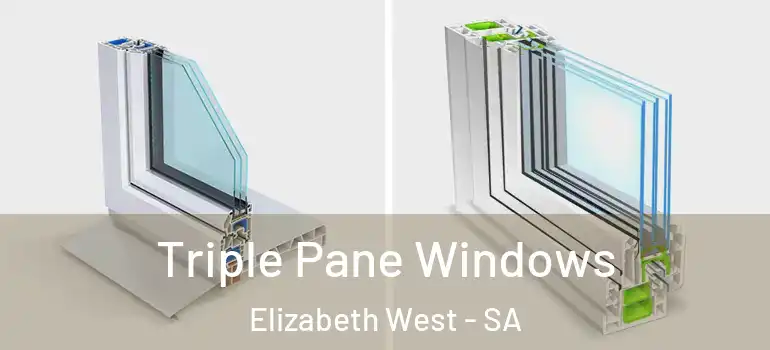 Triple Pane Windows Elizabeth West - SA