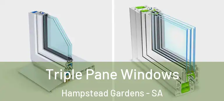 Triple Pane Windows Hampstead Gardens - SA