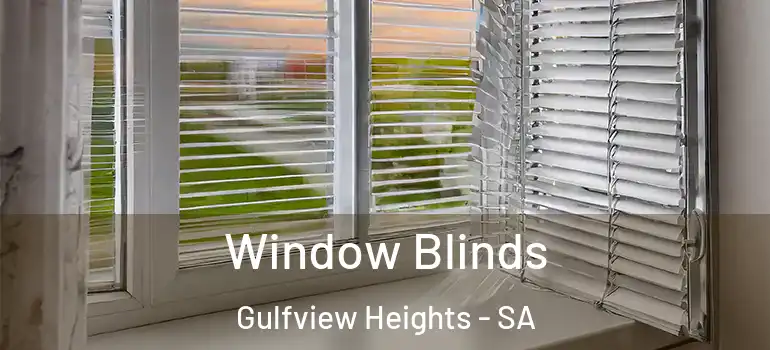 Window Blinds Gulfview Heights - SA