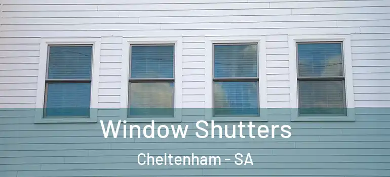 Window Shutters Cheltenham - SA