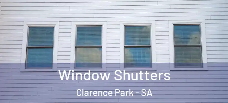 Window Shutters Clarence Park - SA