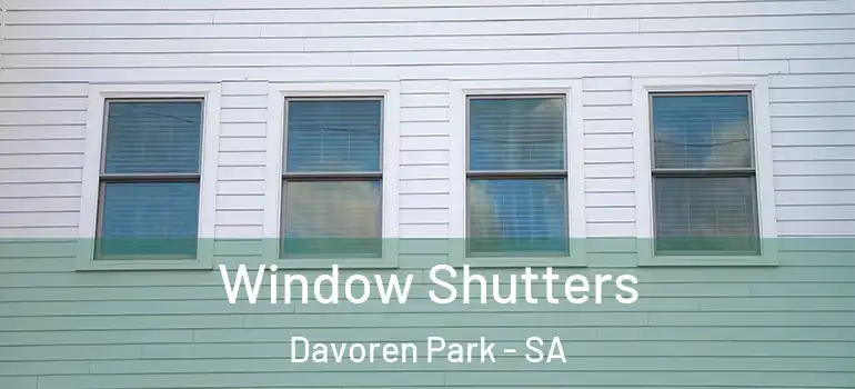 Window Shutters Davoren Park - SA
