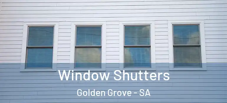 Window Shutters Golden Grove - SA