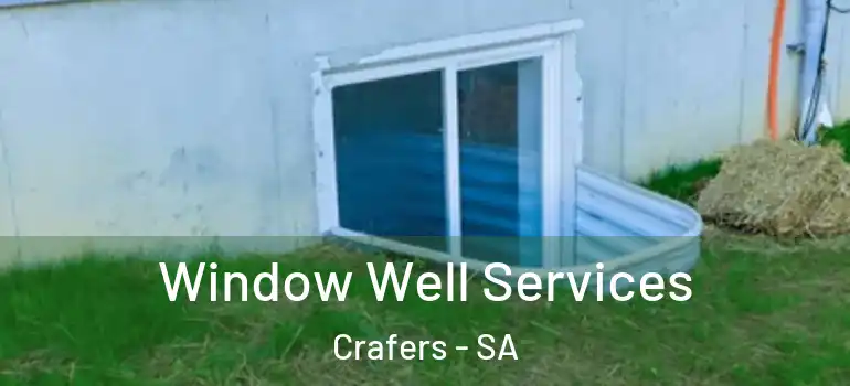 Window Well Services Crafers - SA