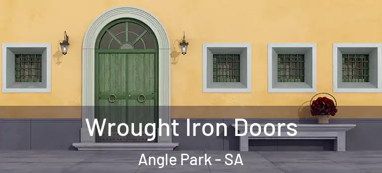  Wrought Iron Doors Angle Park - SA