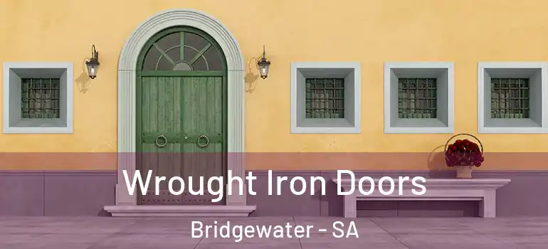  Wrought Iron Doors Bridgewater - SA
