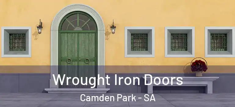  Wrought Iron Doors Camden Park - SA