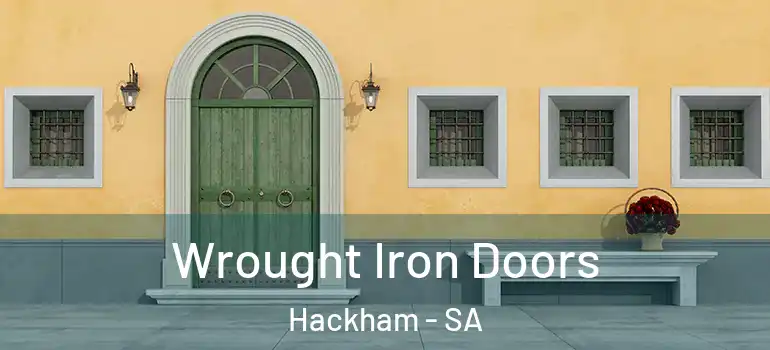 Wrought Iron Doors Hackham - SA